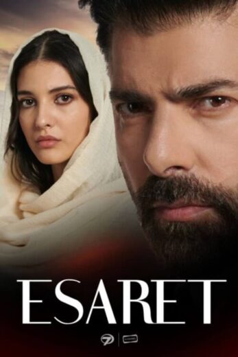 مسلسل الاسيرة Esaret الموسم 1 مترجم